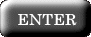 ENTER 